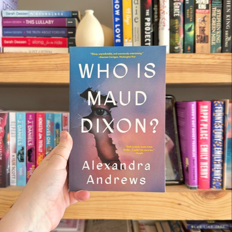 Who Is Maud Dixon?