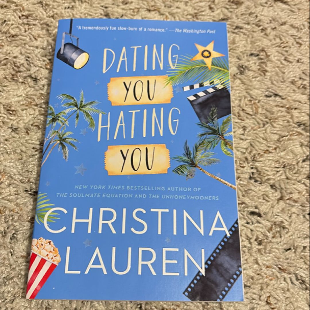 Dating You / Hating You