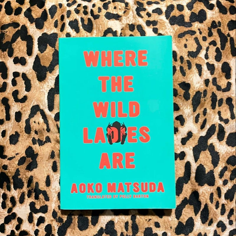 Where the Wild Ladies Are