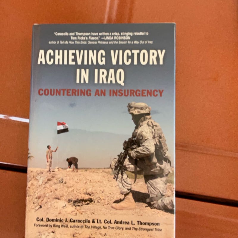 Achieving Victory in Iraq