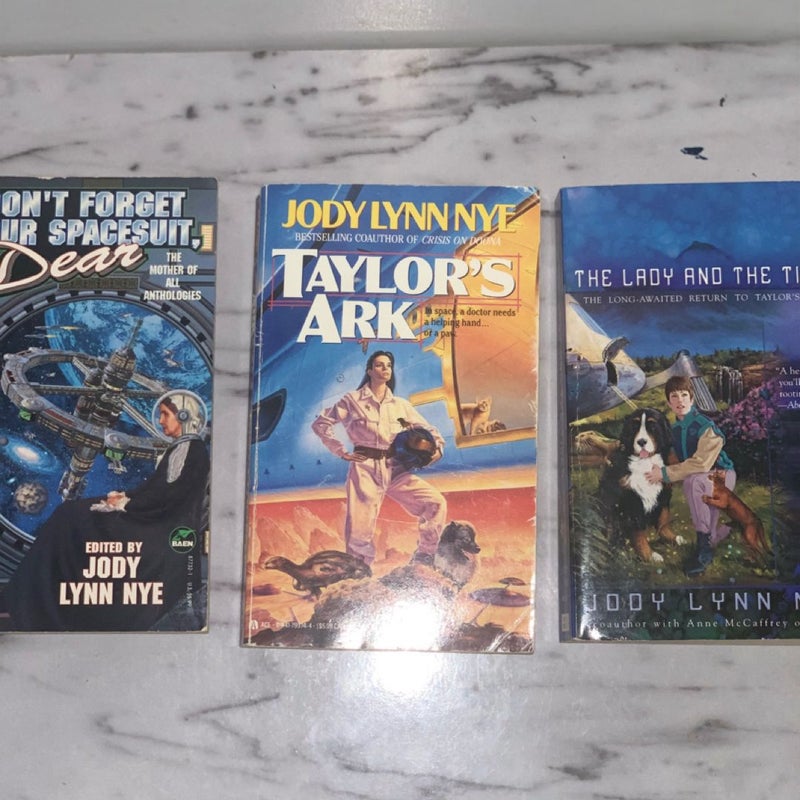 Lot Of 3 Jody Lynn Books Taylor's Ark, Don’t Forget Your Spacesuit Science FictionThe lady and the tiger 