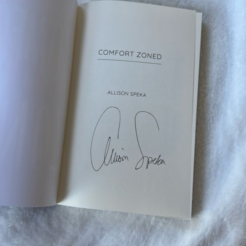 Comfort Zoned - Signed