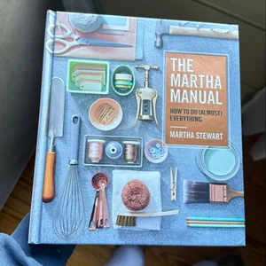 The Martha Manual