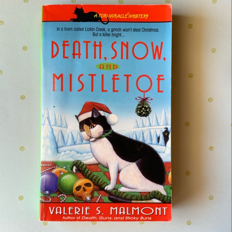 Death, Snow, and Mistletoe