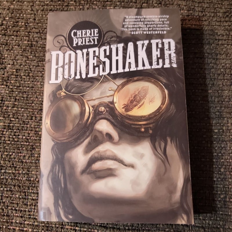 Boneshaker: the Clockwork Century 1