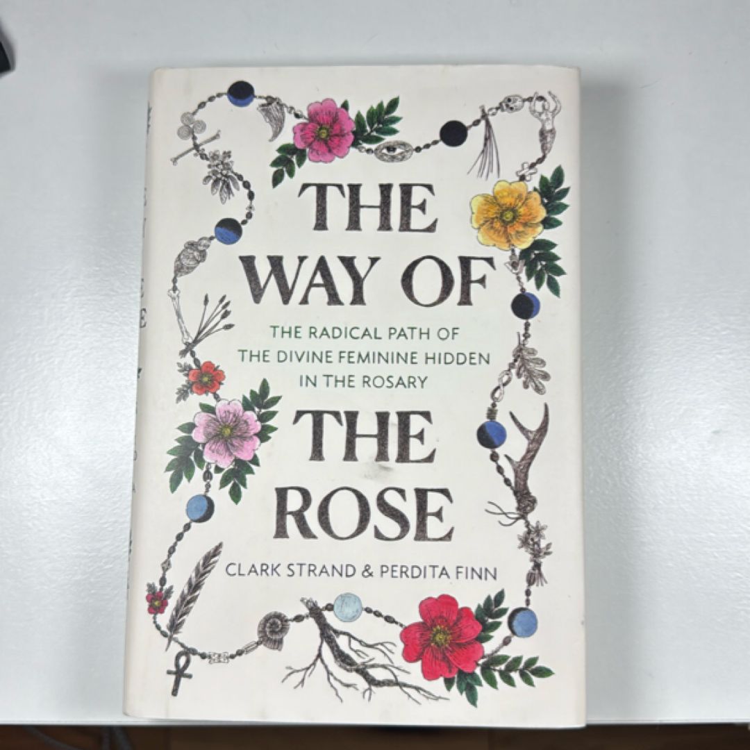 The Way of the Rose
