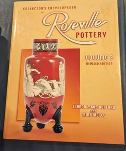 Collector's Encyclopedia of Roseville Pottery