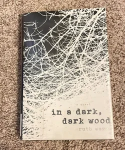 In a Dark, Dark Wood