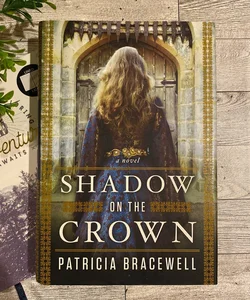 Shadow on the Crown