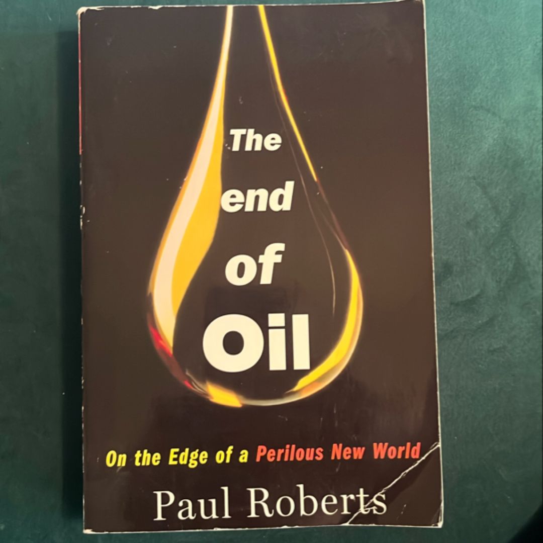 The End of Oil
