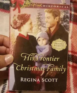His Frontier Christmas Family