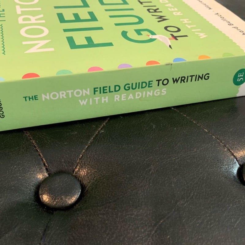 The Norton Field Guide to Writing 5E