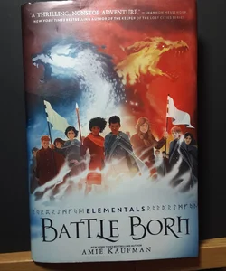 (First Edition) Elementals: Battle Born