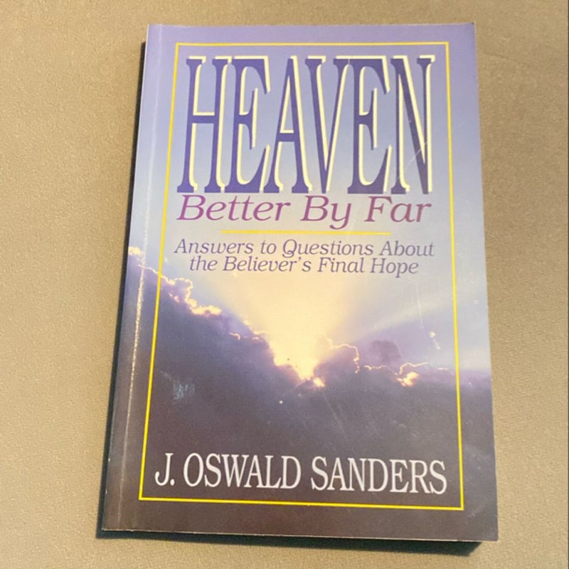 Heaven - Better by Far