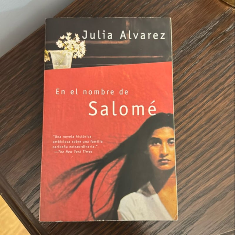 En el Nombre de Salomé / in the Name of Salomé