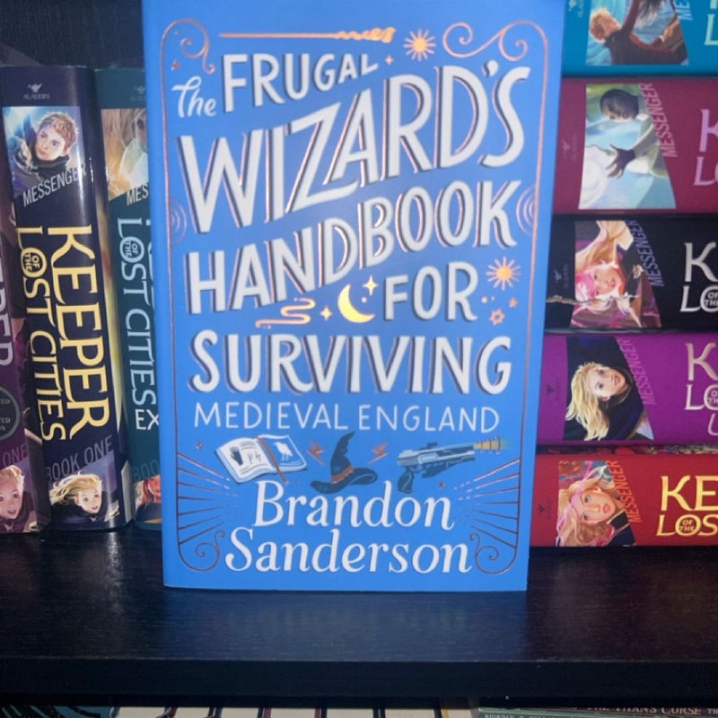 The Frugal Wizard's Handbook for Surviving Medieval England