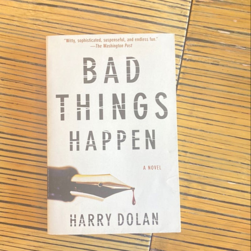 Bad Things Happen