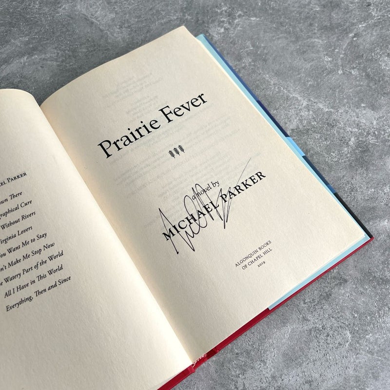 Prairie Fever (signed first edition)