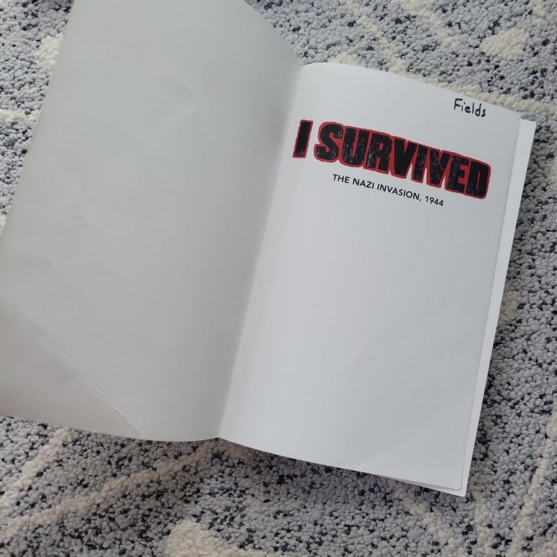 I Survived the Nazi Invasion, 1944