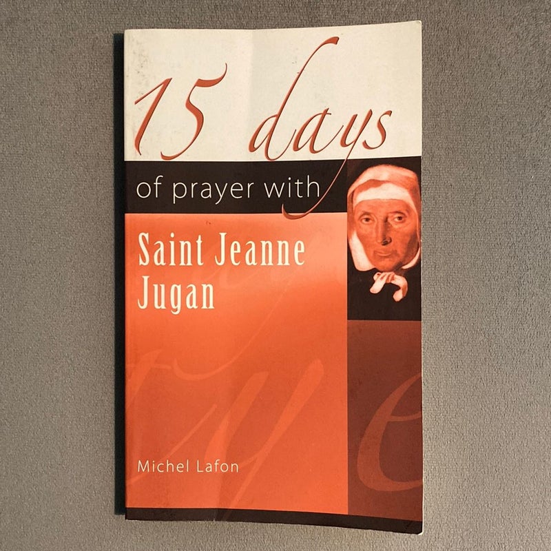 15 Days of Prayer with Saint Jeanne Jugan