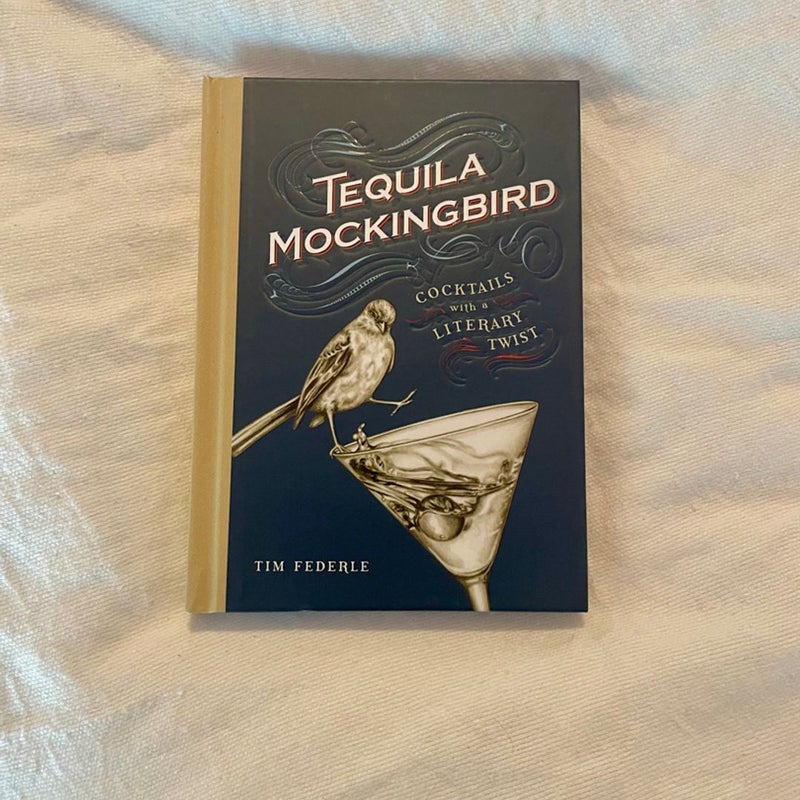 Tequila Mockingbird