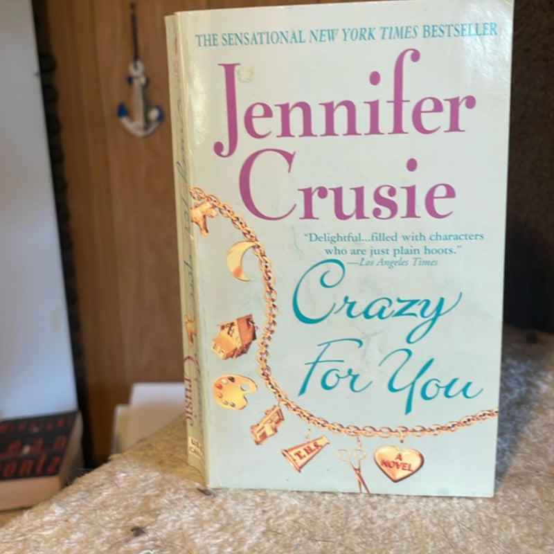 Crazy for You