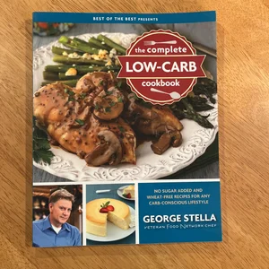 Best of the Best Presents the Complete Low-Carb Cookbook