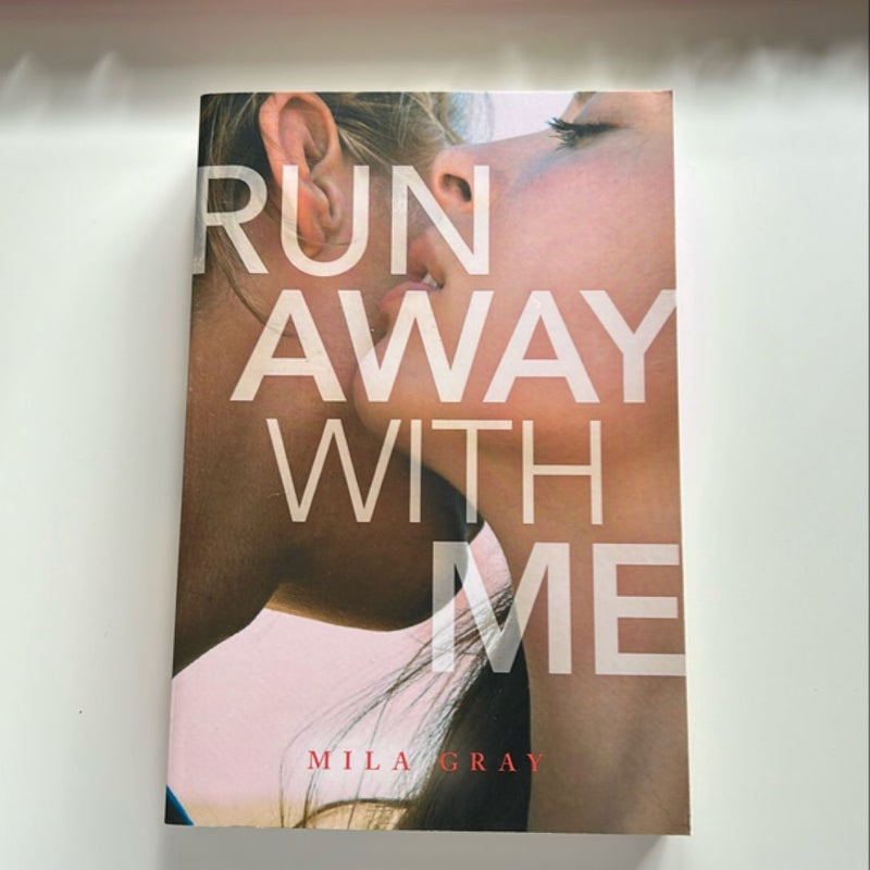 Run Away with Me