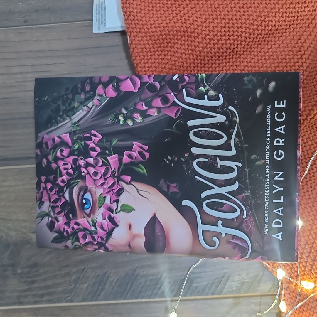 FOXGLOVE SIGNED B&N EDITION