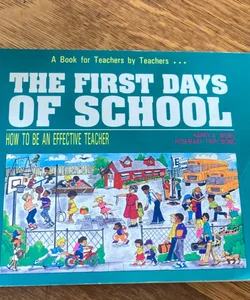 The First Days of School