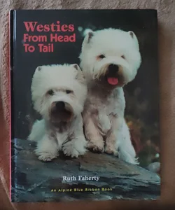 Westies from Head to Tail