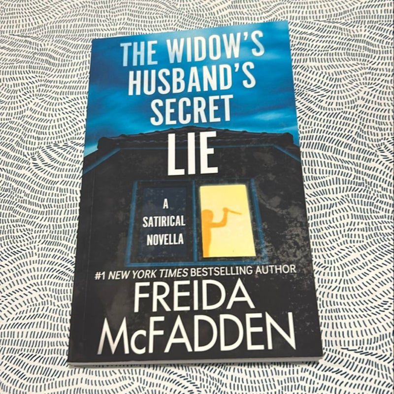 The Widow’s Husband’s Secret Lie