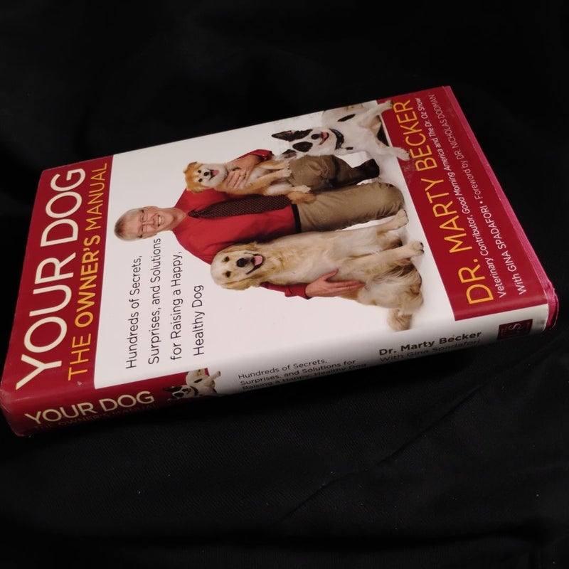 Your Dog: the Owner's Manual