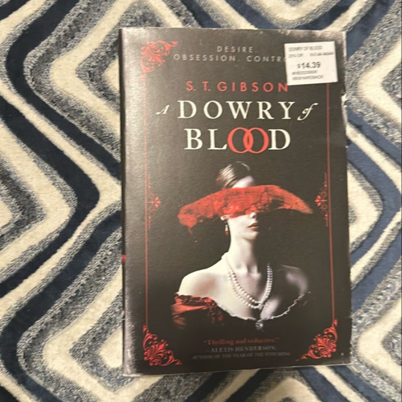 A Dowry of Blood