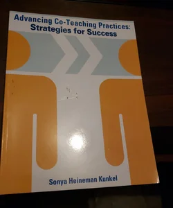 Advancing Co-Teaching Practices