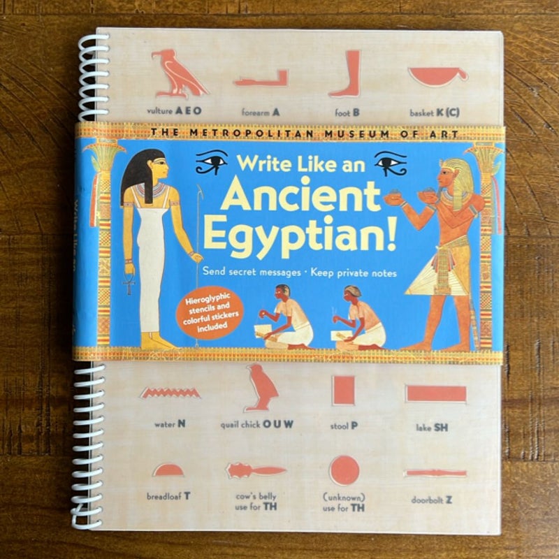 Write Like an Ancient Egyptian! 