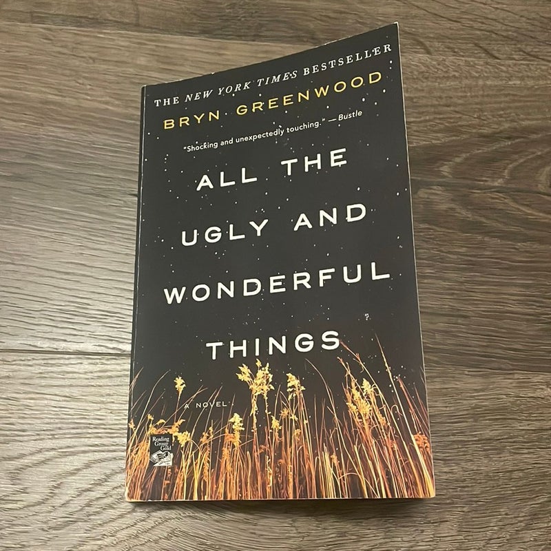 All the Ugly and Wonderful Things