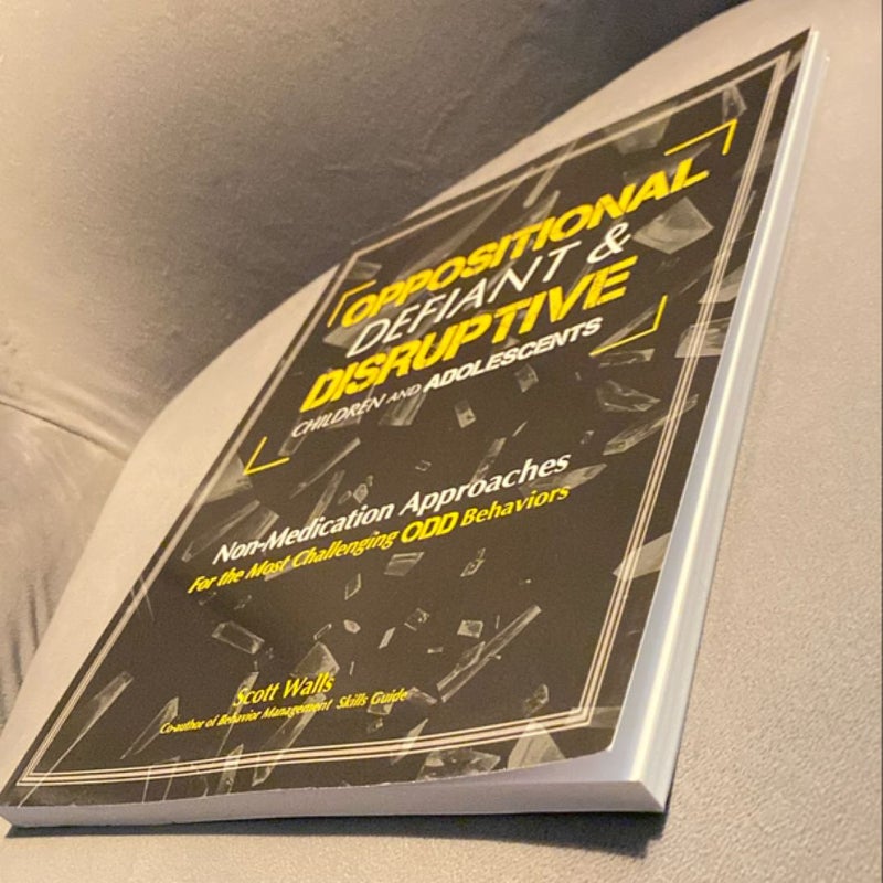 Oppositional, Defiant & Disruptive Children and Adolescents