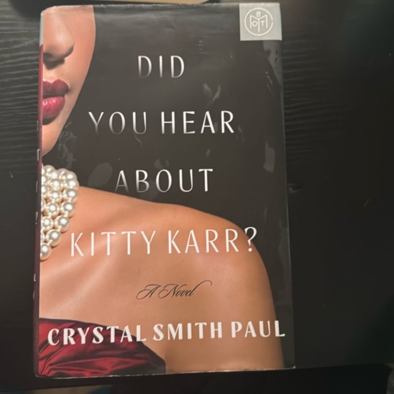 Did You Hear about Kitty Karr?