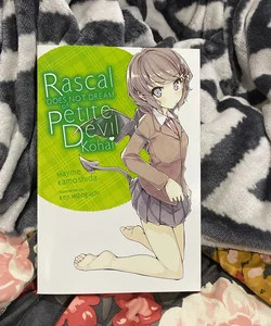 Rascal Does Not Dream of Petite Devil Kohai (light Novel)
