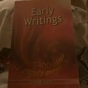 Early Writings of Ellen G. White