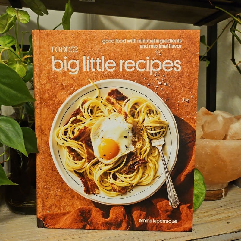 Food52 Big Little Recipes