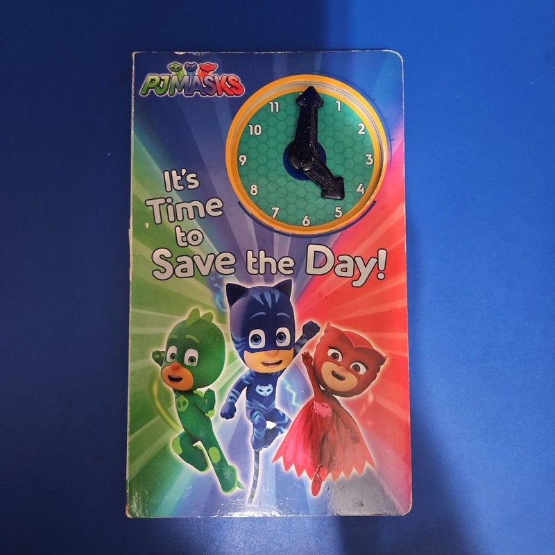 It's Time to Save the Day!