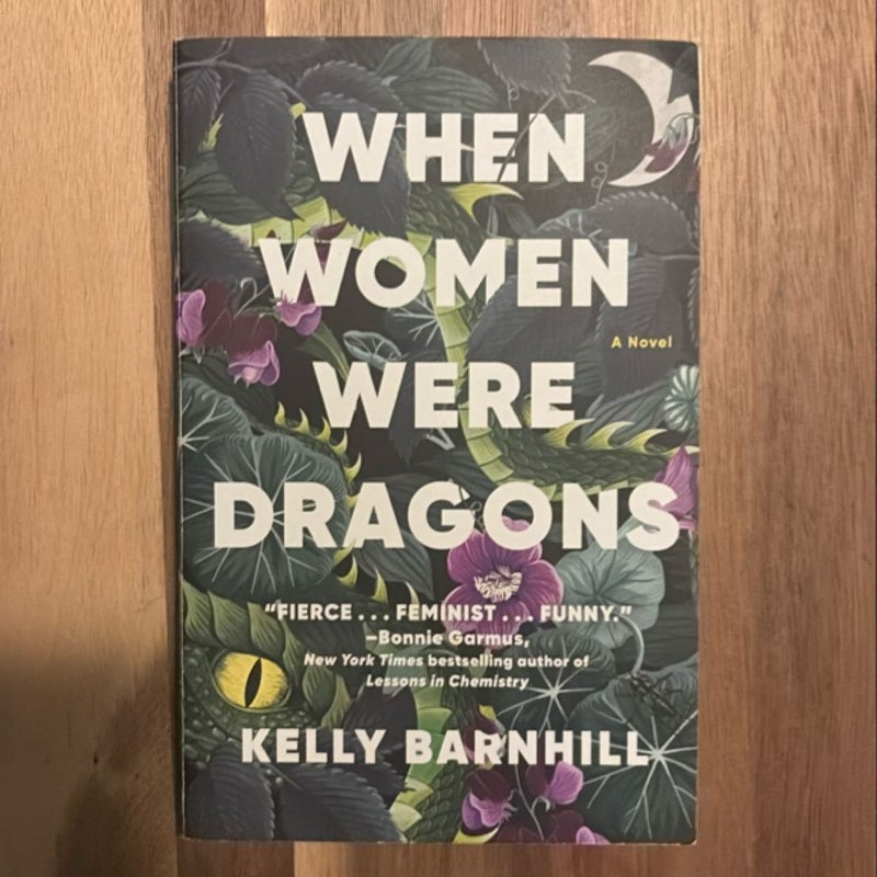 When Women Were Dragons