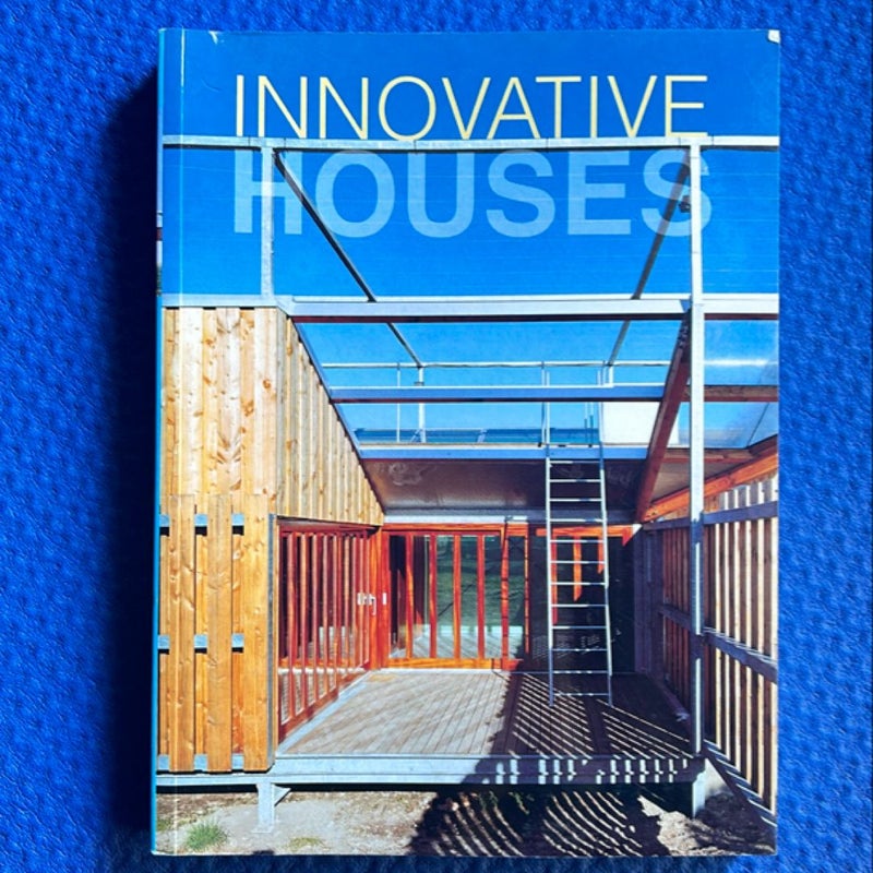 Innovative Houses