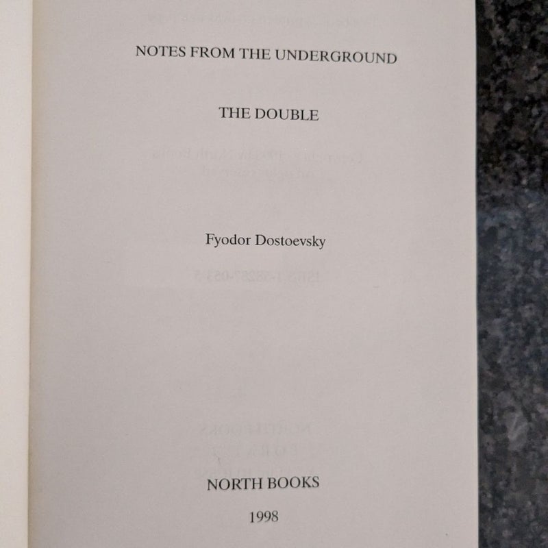 Notes from the Underground and The Double