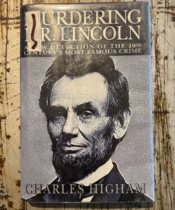Murdering Mr. Lincoln