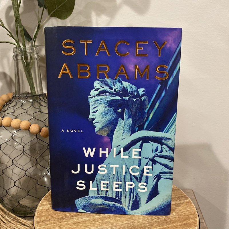 While Justice Sleeps