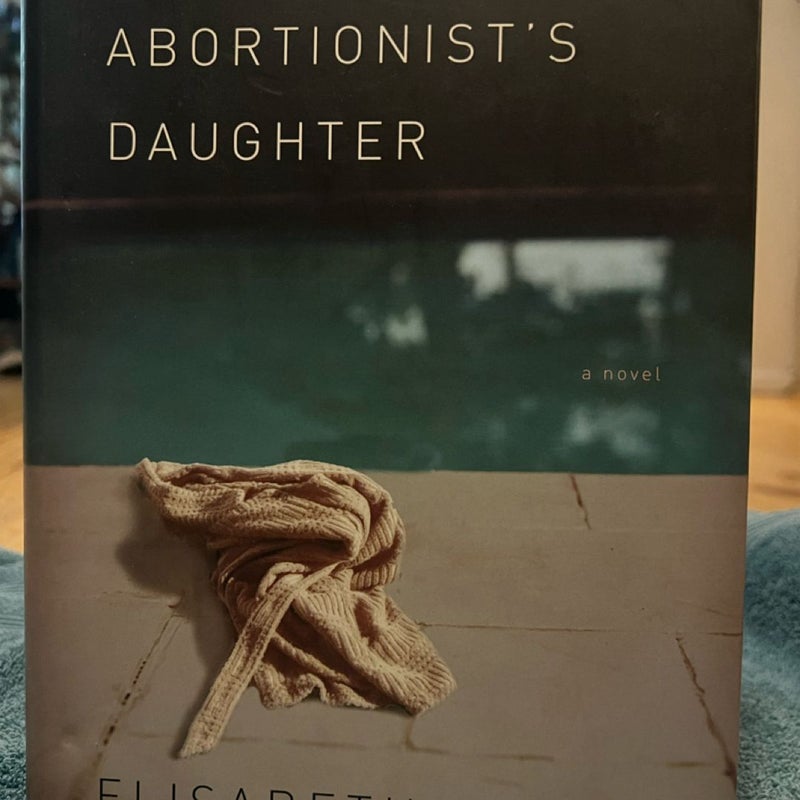 The Abortionist's Daughter