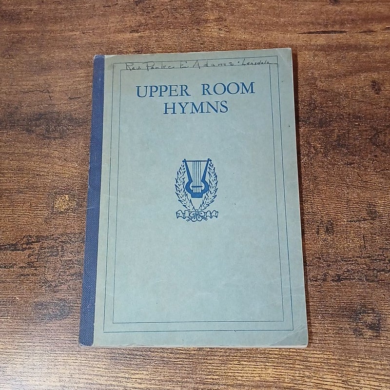 Upper Room Hymns 1942 